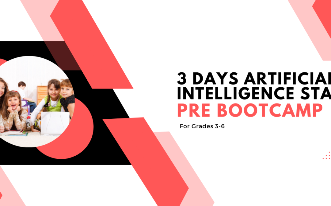 3 Days Artificial Intelligence Star Pre Bootcamp