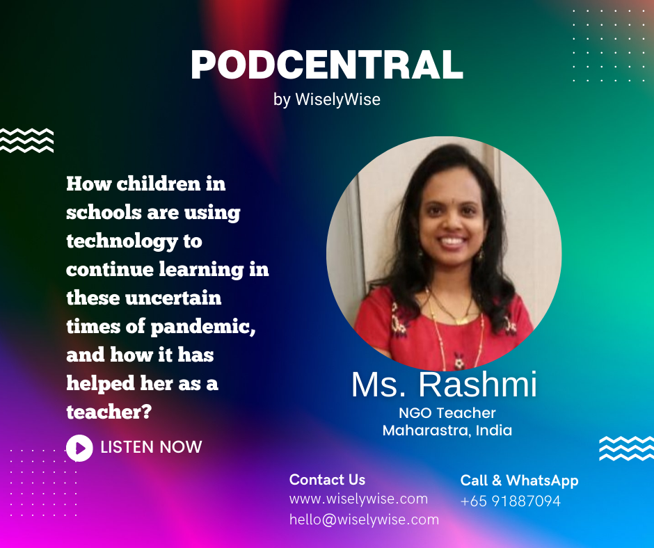 How children in schools are using technology to continue learning in these uncertain times of pandemic, and how it has helped her as a teacher?
