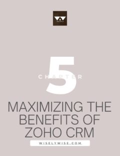 Discover the Transformative Benefits of Zoho CRM