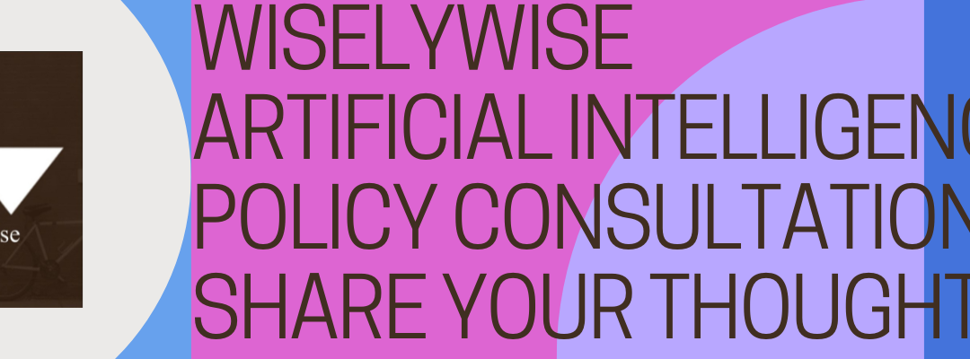 AI Policy for Government – Insights from WiselyWise’s public consultation