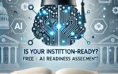 FREE AI Readiness Assessment for Educational Institutions